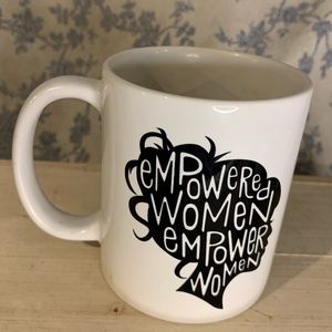 Empowered Women Empower Women Society 6 Ceramic Mug